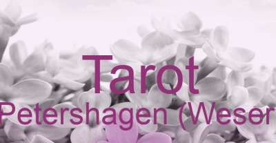 Tarot Petershagen (Weser) | Top-Experten für Kartenlegen, Wahrsagen, Hellsehen, Zukunftsdeutung.